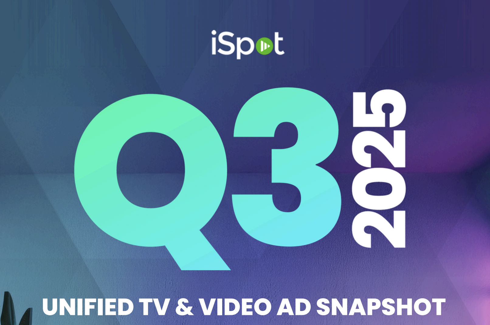 Q3 Unified TV & Video Advertising Snapshot